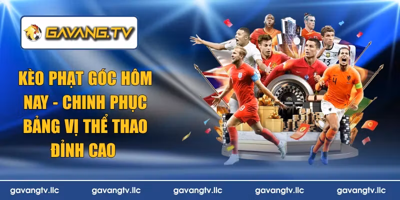 kèo phạt góc hôm nay